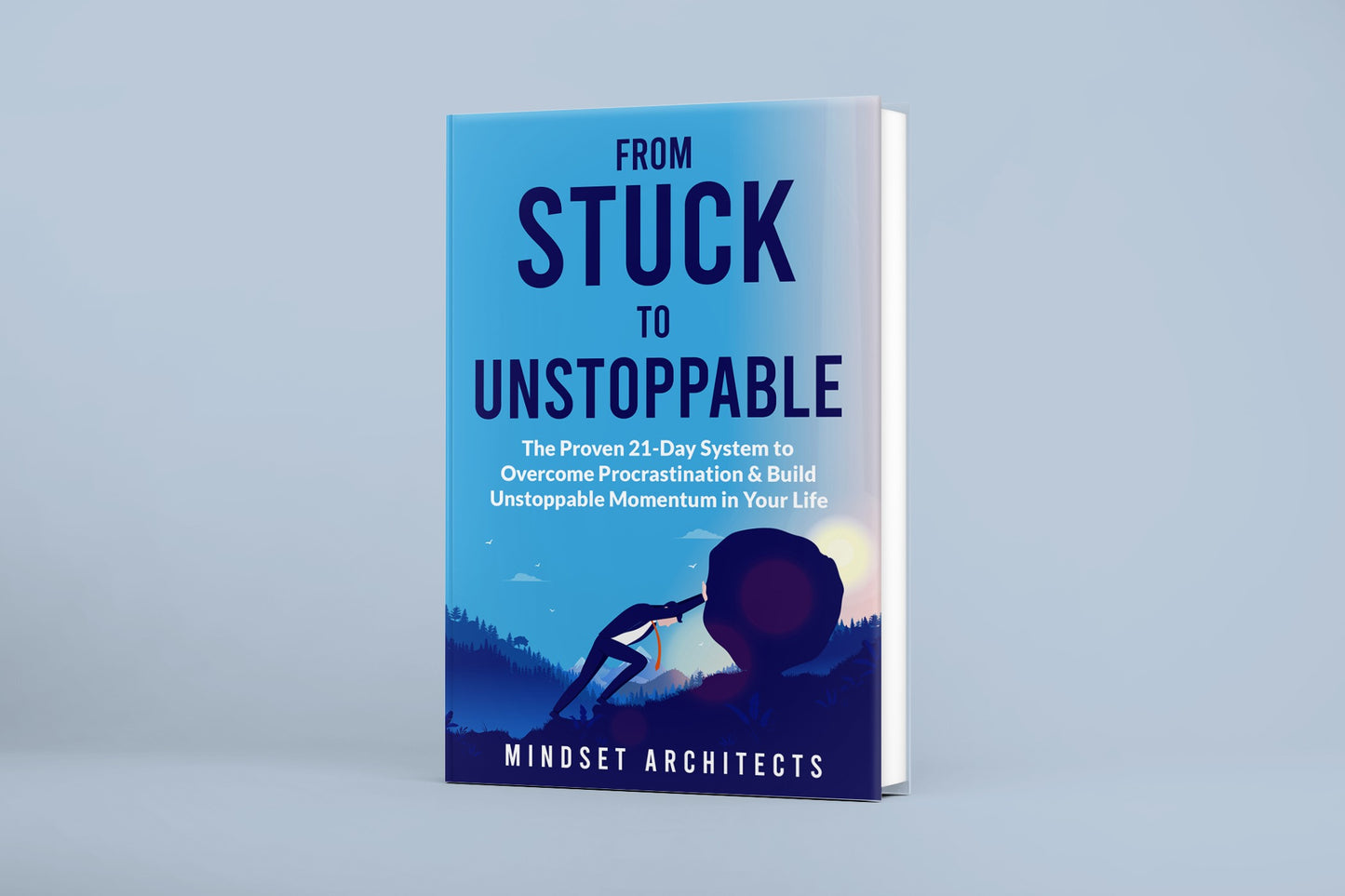 From Stuck To Unstoppable